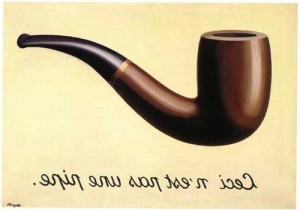 Ceci n'est pas une pipe" ("This is not a pipe"),