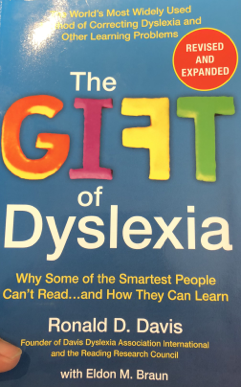 The Gift of Dyslexia Ron D Davis