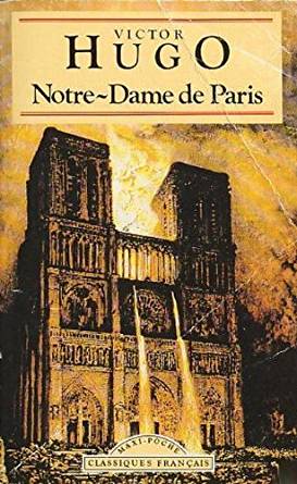 Summary of the Hunchback of Notre Dame by Victor Hugo Victor Hugo
